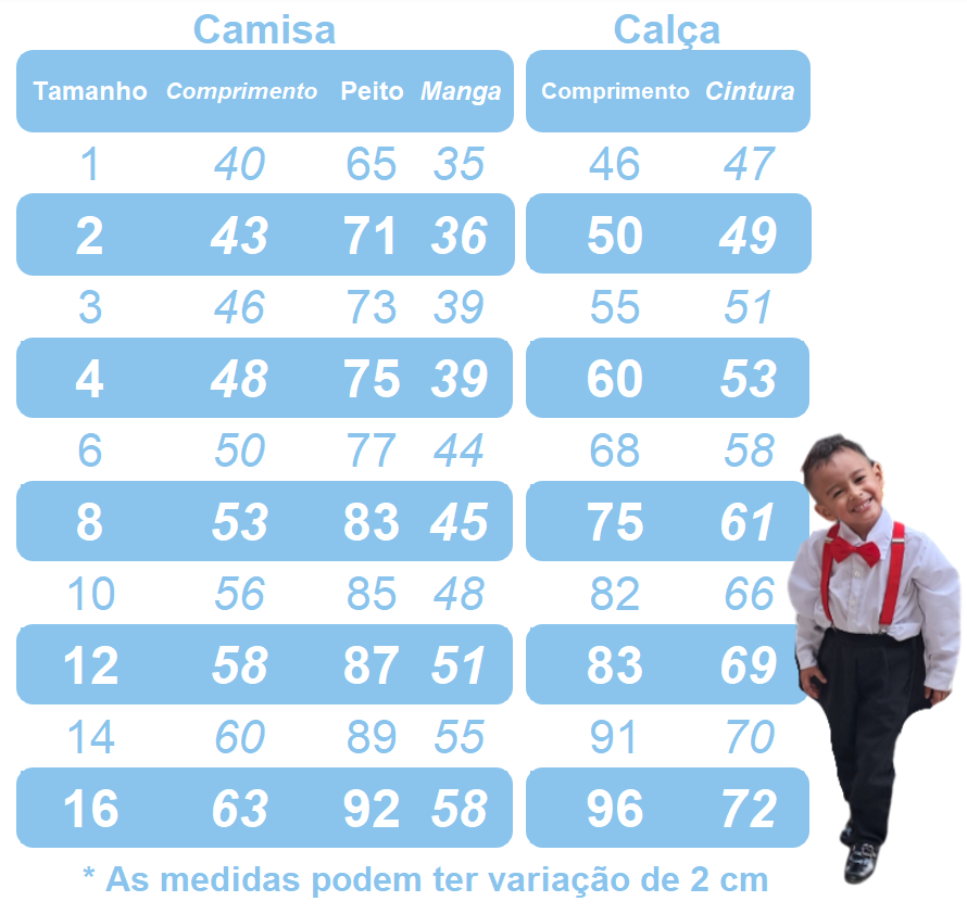 Conjunto Social Camisa Calça Gravata e Susp. Azul Claro