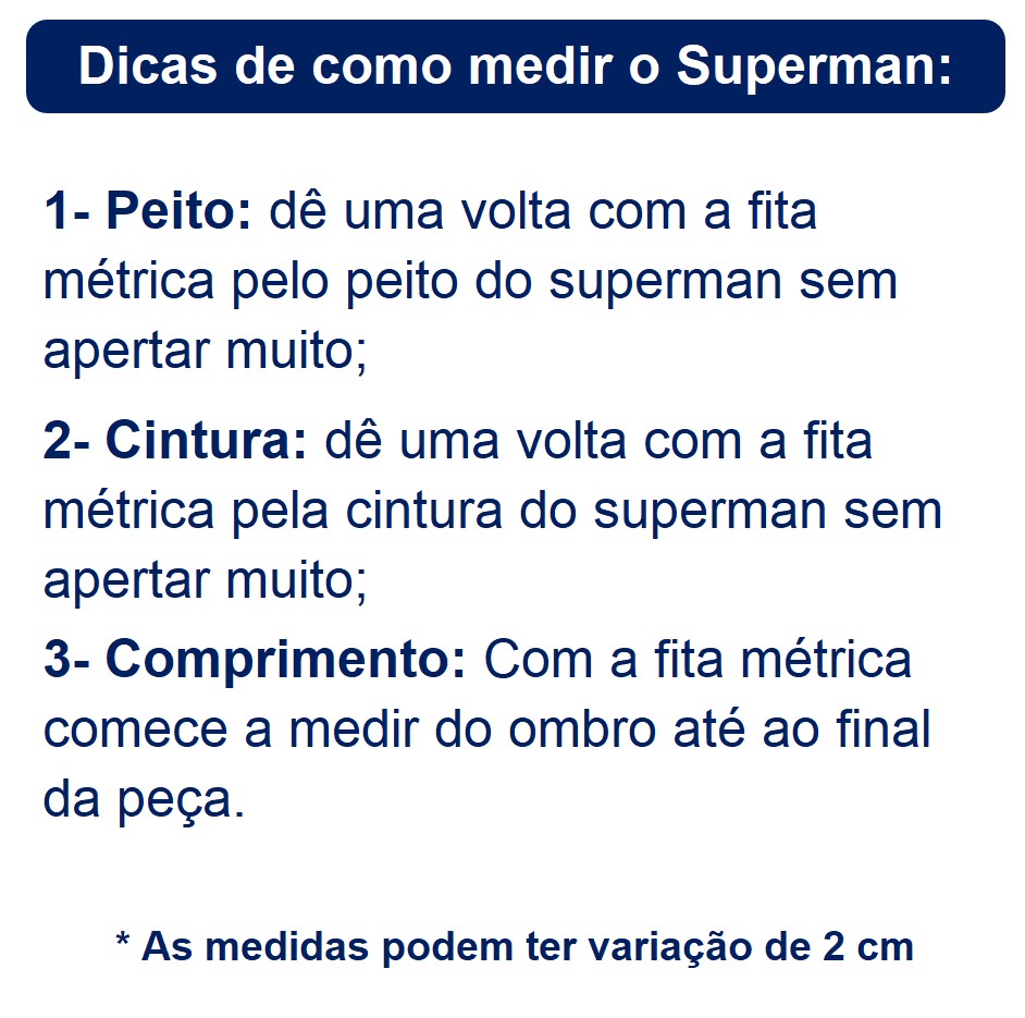 Fantasia Infantil Super Homem com Capa